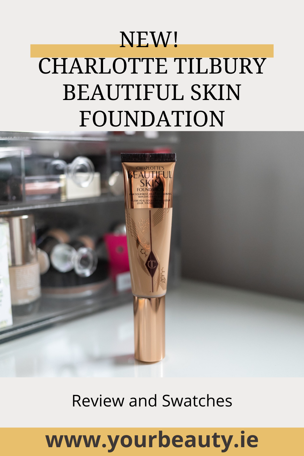 Charlotte Tilbury Beautiful Skin Foundation