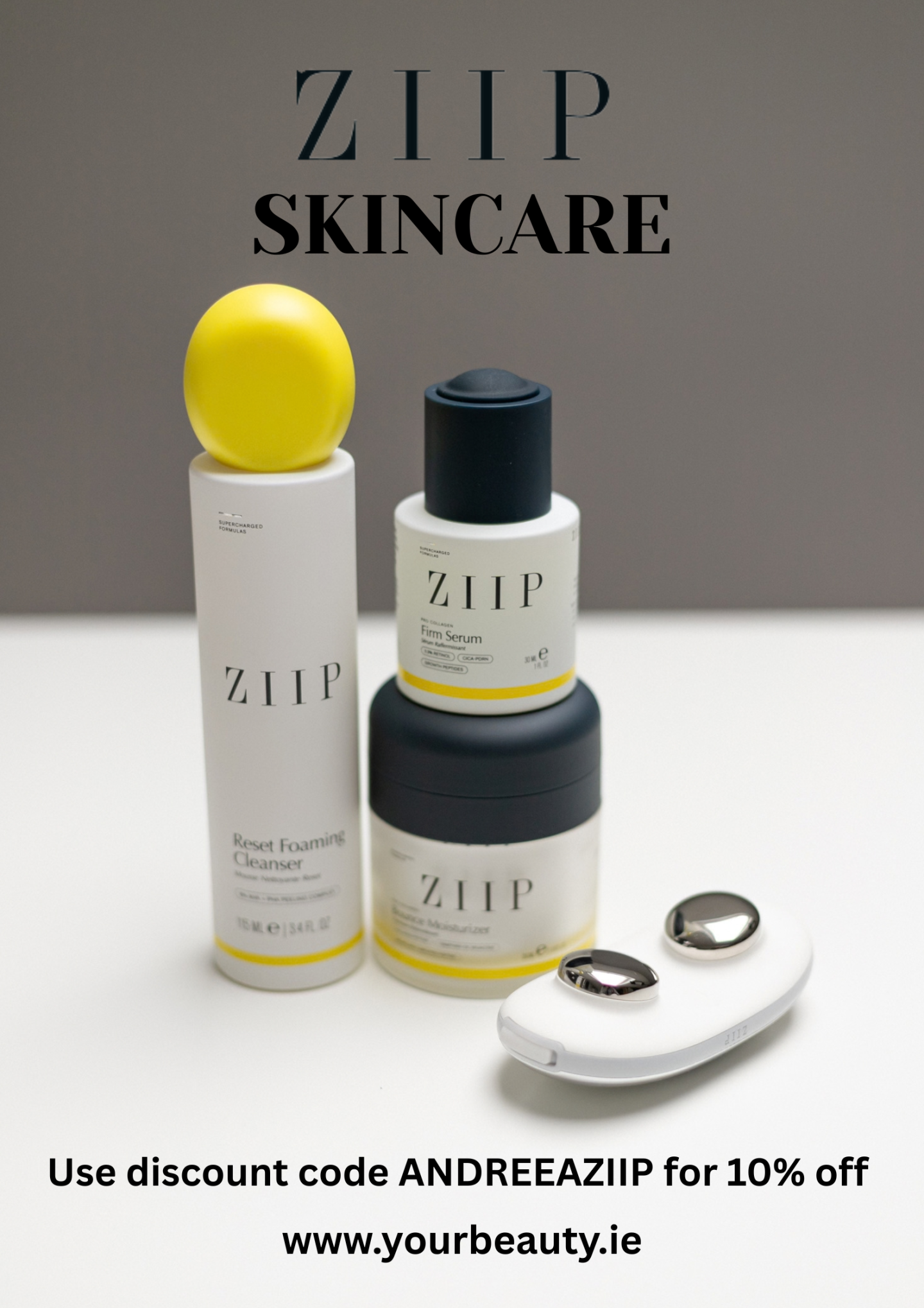 ZIIP Skincare Discount Code: 10% Off with ANDREEAZIIP - Your Beauty